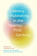 Literary Publishing in the Twenty-First Century