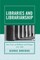Libraries and Librarianship