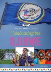 Celebrating the Ojibwe