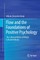 Flow and the Foundations of Positive Psychology