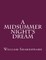 A Midsummer night's Dream