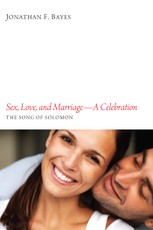 Sex, Love, and Marriage-A Celebration