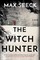 The Witch Hunter
