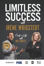 Limitless Success with IrÃ©ne Wrigstedt