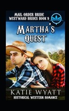 Mail Order Bride Martha's Quest