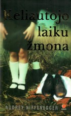 Keliautojo laiku žmona