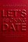 Let's F*cking Date