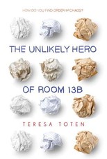 The Unlikely Hero of Room 13b