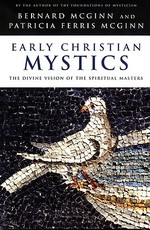 Early Christian Mystics