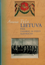 Lietuva prie Vasario 16-osios slenksčio