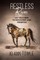 Restless Reins