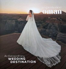 Experience Oman. An Extraordinary Wedding Destination