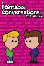 Pointless Conversations