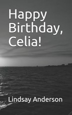 Happy Birthday, Celia!