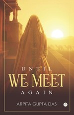 Until We Meet Again