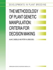 The Methodology of Plant Genetic Manipulation