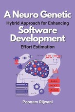 A Neuro Genetic Hybrid Approach for Enhancing Software Development Effort Estimation