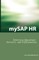 Mysap HR Interview Questions, Answers, and Explanations