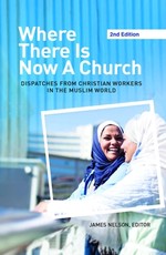 Where There Is Now a Church (2nd edition)