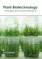 Plant Biotechnology: Principles and Future Prospects