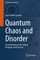 Quantum Chaos and Disorder