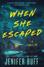 When She Escaped