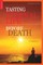 Tasting Eternal Life Before Death