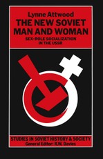 The New Soviet Man and Woman