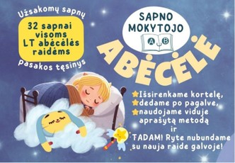 Sapno mokytojo abėcėlės kortelės (Užsakomų sapnų pasakos žaidybinis tęsinys) Sapno mokytojo abėcėlės kortelės (Užsakomų sapnų pasakos žaidybinis tęsinys)