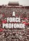 A Force Profonde