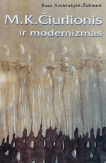 M. K. Čiurlionis ir modernizmas