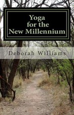 Yoga for the New Millennium