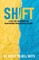 Shift