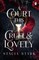 Stark, S: Court This Cruel and Lovely