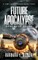 Future Apocalypse, Homeward Bound - A Time Travel Series Book 3