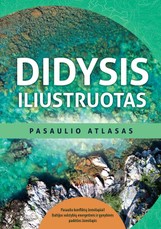 Didysis iliustruotas pasaulio atlasas