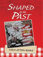 Shaped  by the Past
