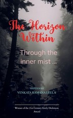 The Horizon Within Through The Inner Mist... ...
