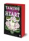 Taming The Heart