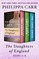 The Daughters of England Books 4-6