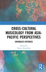 Cross-Cultural Musicology from Asia-Pacific Perspectives