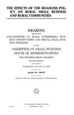 The effects of the roadless policy on rural small business and rural communities
