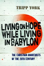 Living on Hope While Living in Babylon