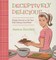 Deceptively Delicious