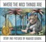 Where the Wild Things Are. 50th Anniversary Edition