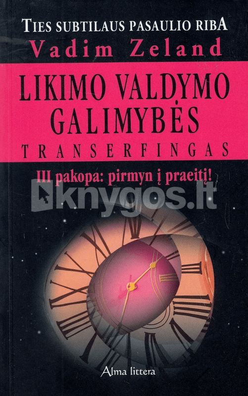 Likimo valdymo galimybės. Transerfingas. I–V pakopos (5 knygų
