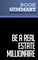 Summary: Be a Real Estate Millionaire - Dean Graziosi