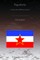 Yugoslavia: A State That Withered Away