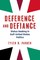 Deference and Defiance