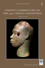 O'Keefe's Commentary on the 1970 UNESCO Convention